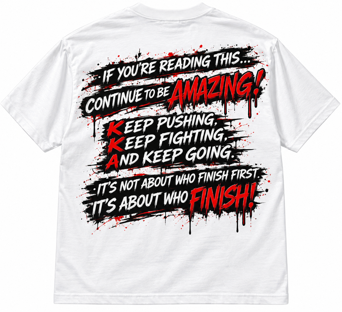 DON’T MAKE EXCUSES. MAKE IT HAPPEN. OVERSIZED TEE