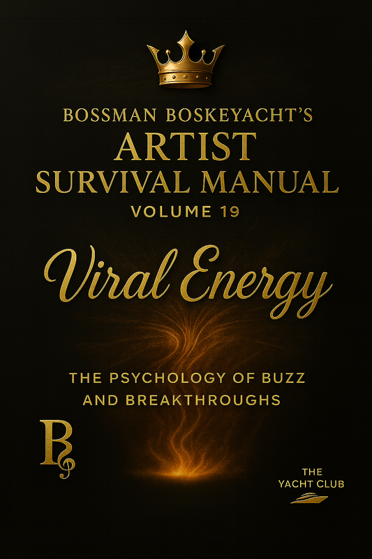 📘 Volume 19: Viral Energy – The Psychology of Buzz and Breakthroughs 🚀📱🧠