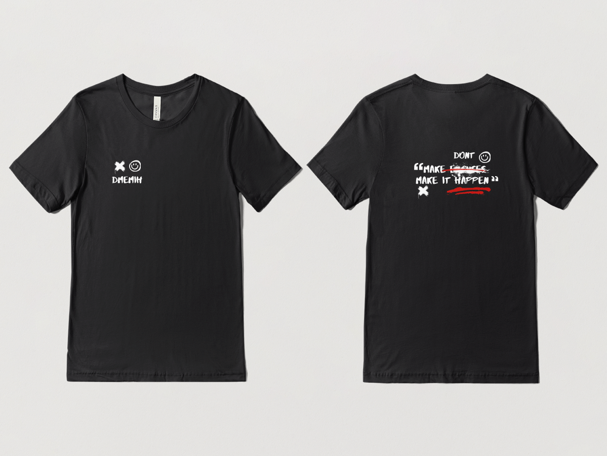 Don’t Make Excuses Make It Happen