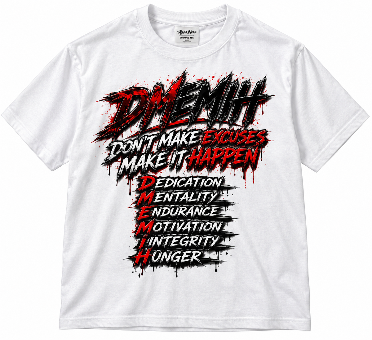 DON’T MAKE EXCUSES. MAKE IT HAPPEN. OVERSIZED TEE