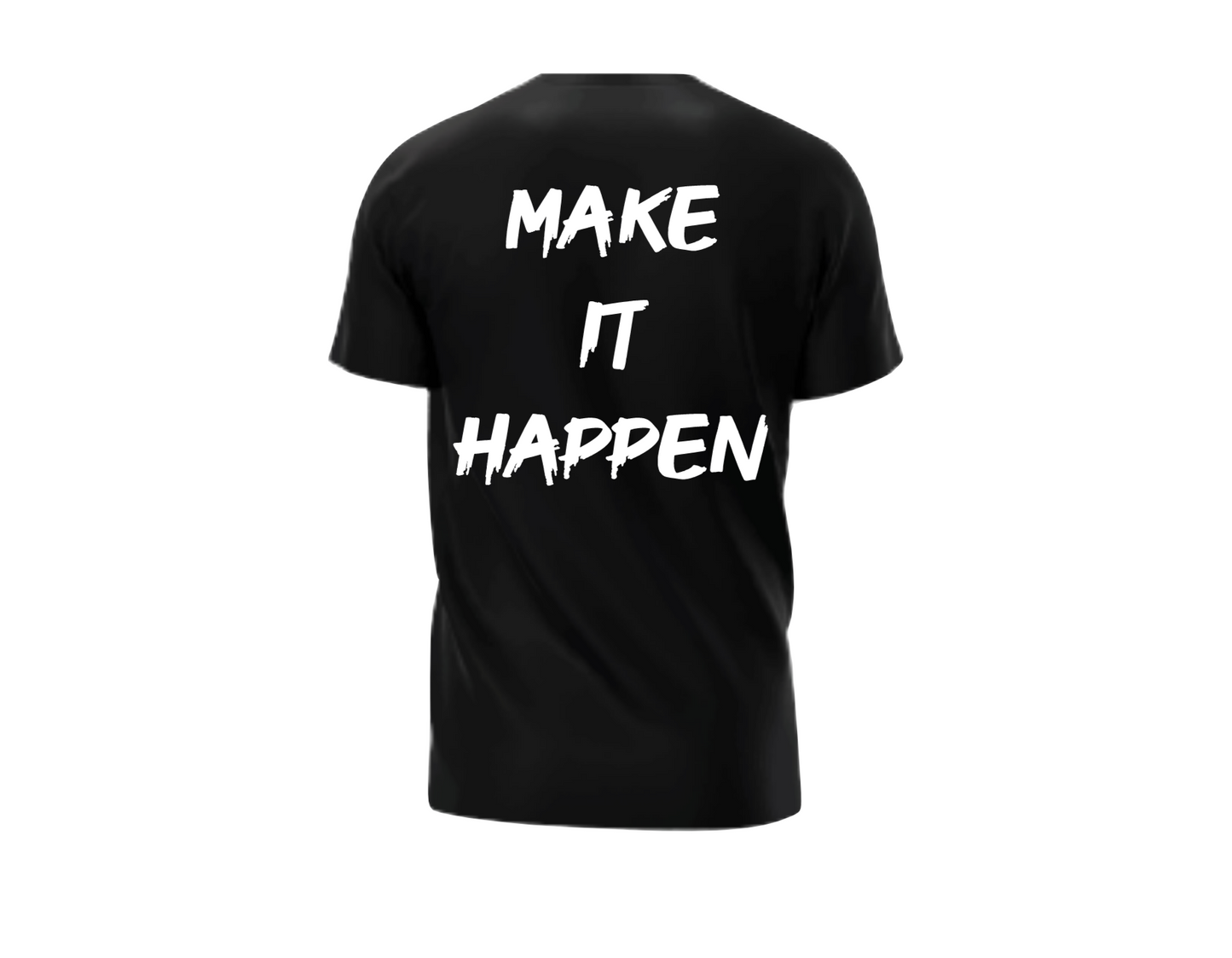 Don’t Make Excuses Make It Happen